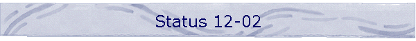 Status 12-02