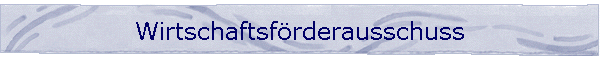 Wirtschaftsf�rderausschuss