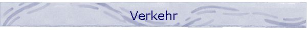 Verkehr