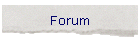 Forum